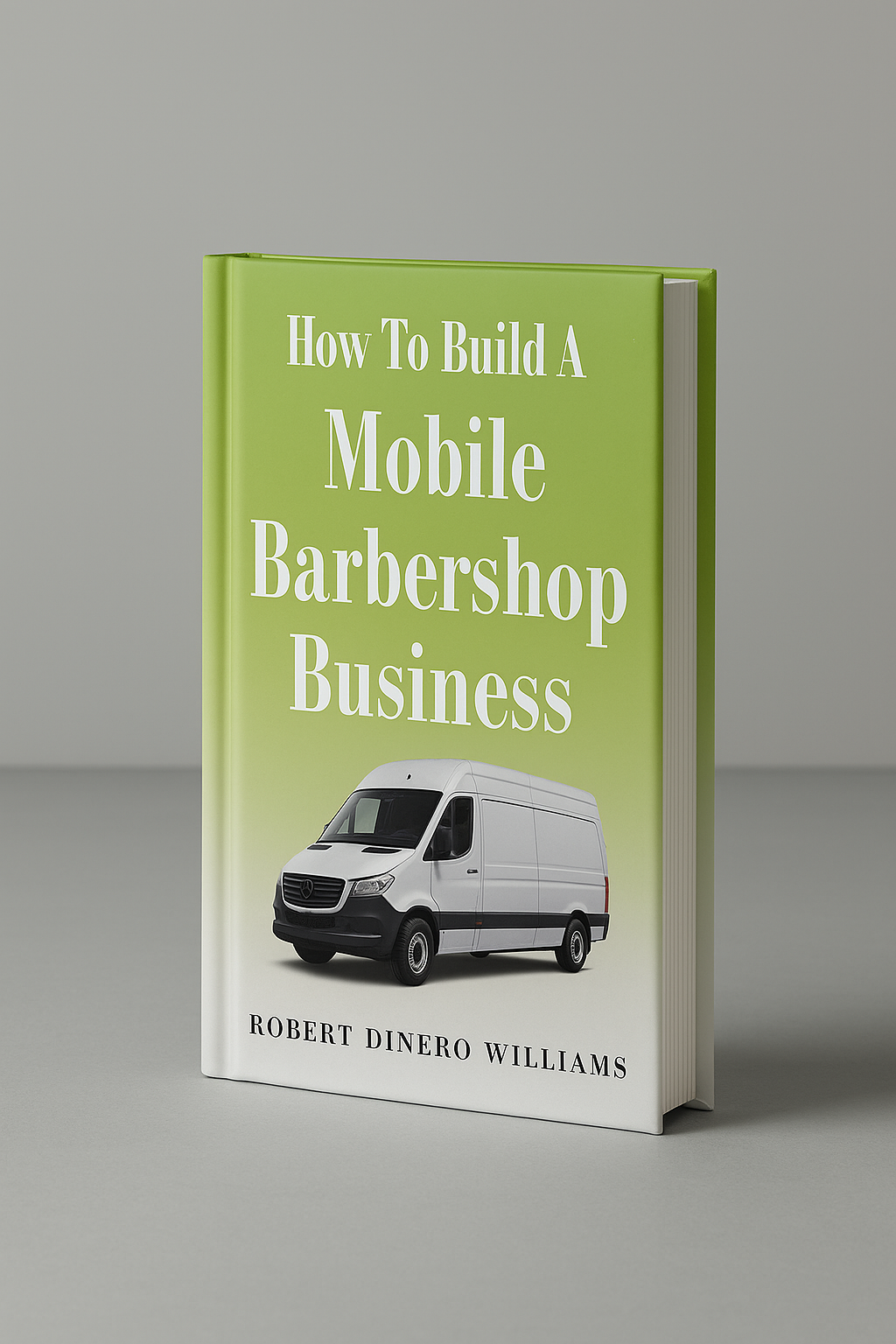 How To Build A Mobile Barbershop Business
